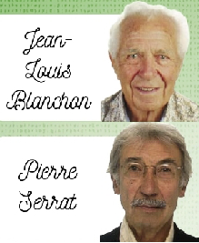 Jean-
Louis
Blanchon et Pierre Serrat